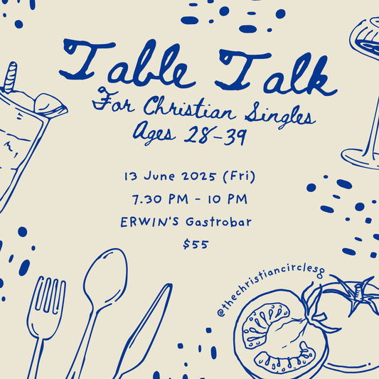 1. Table Talk for Christian Singles (Ages 28-39)