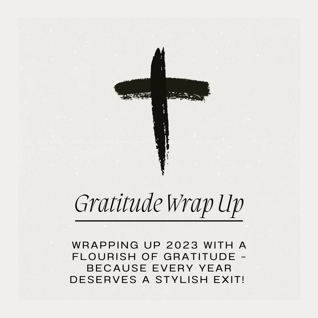 Gratitude Wrap Up
