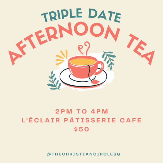 1. Triple Date Afternoon Tea (A Christian Singles Event)